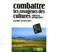 Combattre les ravageurs des cultures: Enjeux et perspectives