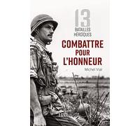 Combattre pour l'honneur