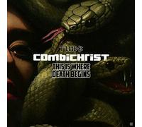 Combichrist – This Is Where Death Begins