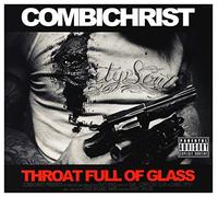 Combichrist – Throat Full of Glass – Import – Édition limitée