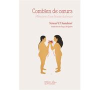 Combien de cœurs Mémoires d'une femme docteure - Nawal El Saadawi - Les Prouesses - broché - Roman