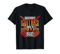 Combien de guitares un joueur de guitare a-t-il besoin ? T-Shirt