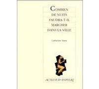 Combien De Nuits Faudra-T-Il Marcher Dans La Ville