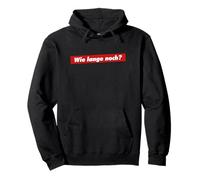 Combien de Temps ? Question Standard QUANTANNÉE Lockdown Voice Sweat à Capuche