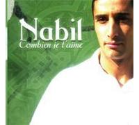 Nabil - Combien Je t'aime