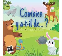 Combien y a-t-il de... ? VOLUME 1: Amuse-toi à compter avec les animaux | De 1 à 10
