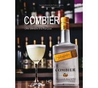 Combier - Une Aventure À La Française