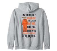 Combinaison Orange I Avoid Trouble Because I'm Afraid of Me Sweat à Capuche