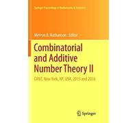 Combinatorial And Additive Number Theory Ii