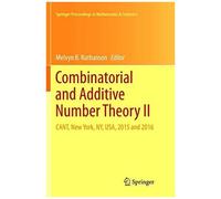 Combinatorial And Additive Number Theory Ii