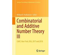 Combinatorial And Additive Number Theory Iii