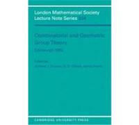 Combinatorial and Geometric Group Theory, London Mathematical Society Lecture Note Series Icms Workshop on Geometric and Combinatorial Methods in Group Theory, Andrew J. Duncan, N.D. Gilbert (Auteur)