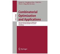 Combinatorial Optimization And Applications