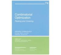 Combinatorial Optimization: Packing And Covering