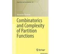 Combinatorics And Complexity Of Partition Functions