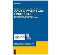 Combinatorics And Finite Fields