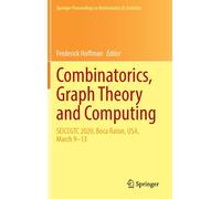 Combinatorics, Graph Theory And Computing