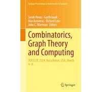 Combinatorics, Graph Theory and Computing: SEICCGTC 2024, Boca Raton, USA, March 4-8