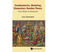 Combinatorics, Modeling, Elementary Number Theory