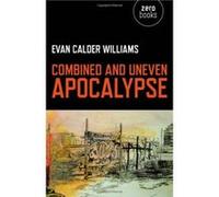 Combined and Uneven Apocalypse: Luciferian Marxism - [Version Originale] Inconnu (Auteur)