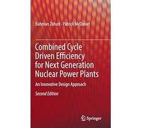 Combined Cycle Driven Efficiency For Next Generation Nuclear Power Plants