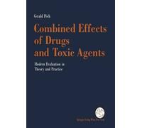 Combined Effects Of Drugs And Toxic Agents