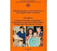 Combined Estrogen-Progestogen Contraceptives and Combined Estrogen-Progestogen Menopausal Therapy, Iarc Monographs on the Evaluation of Carcinogenic Risks to Human IARC, International Agency for Resea