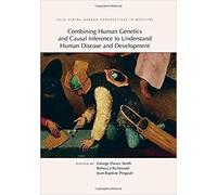 Combining Human Genetics And Causal Inference To Understand Human Disease And Development