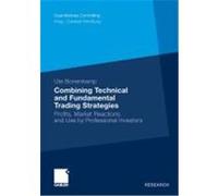 Combining Technical and Fundamental Trading Strategies Bonenkamp, Ute (Auteur)