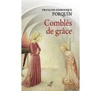 Combles de grâce François-Dominique Forquin (Auteur)