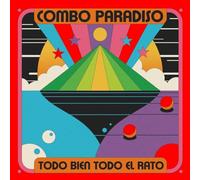 COMBO PARADISO - TODO BIEN TODO EL RATO [Vinilo]