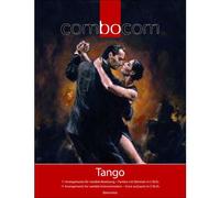 Combocom - Tango - Conducteur Et Pies En Do, Sib Et Mib