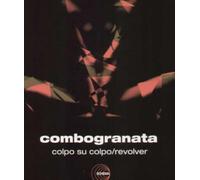 Combogranata – Colpo Su Colpo / Revolver – Import – NAXOS