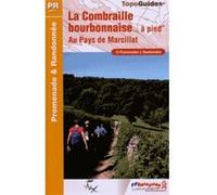 Combraille bourbonnaise a pied - pr - 03 - p034 Collectif (Auteur)