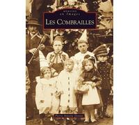 Combrailles (Les) - Collectif - Nouvelles Editions Sutton - broché - Guide
