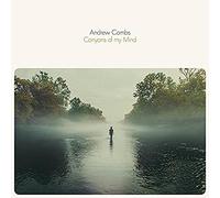 Combs Andrew - Canyons of My Mind