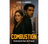 Combustion: Shadowlands Heat, the Prequel