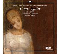 Come Again! la Musique de John Dowland et Ses Contemporains. Kobow, Eckert.