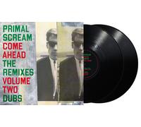 PRIMAL SCREAM - Come Ahead: The Remixes Vol. 2 (Dubs) [VINYL]