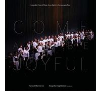 Come and Be Joyful/Digipack