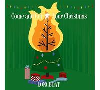 Come and Get Your Christmas