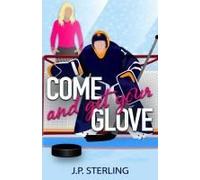 Come And Get Your Glove