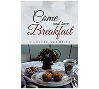 Come And Have Breakfast