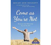 Come As You're Not