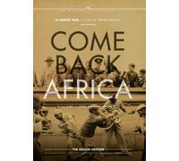 Come Back, Africa: The Films of Lionel Rogosin: Volume 2