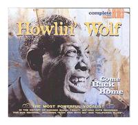 Wolf, Howlin' – Come Back Home