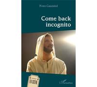 Come Back Incognito