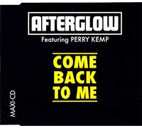 Come Back to me (Feat. Perry Kemp) [Import]