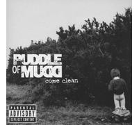 Puddle Of Mudd – Come Clean – Nouvelle version