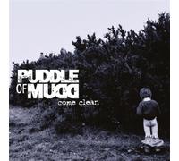 Puddle of Mudd – Come Clean – Vinyle 180 g noir audiophile – Livret 4 pages – Music on Vinyl